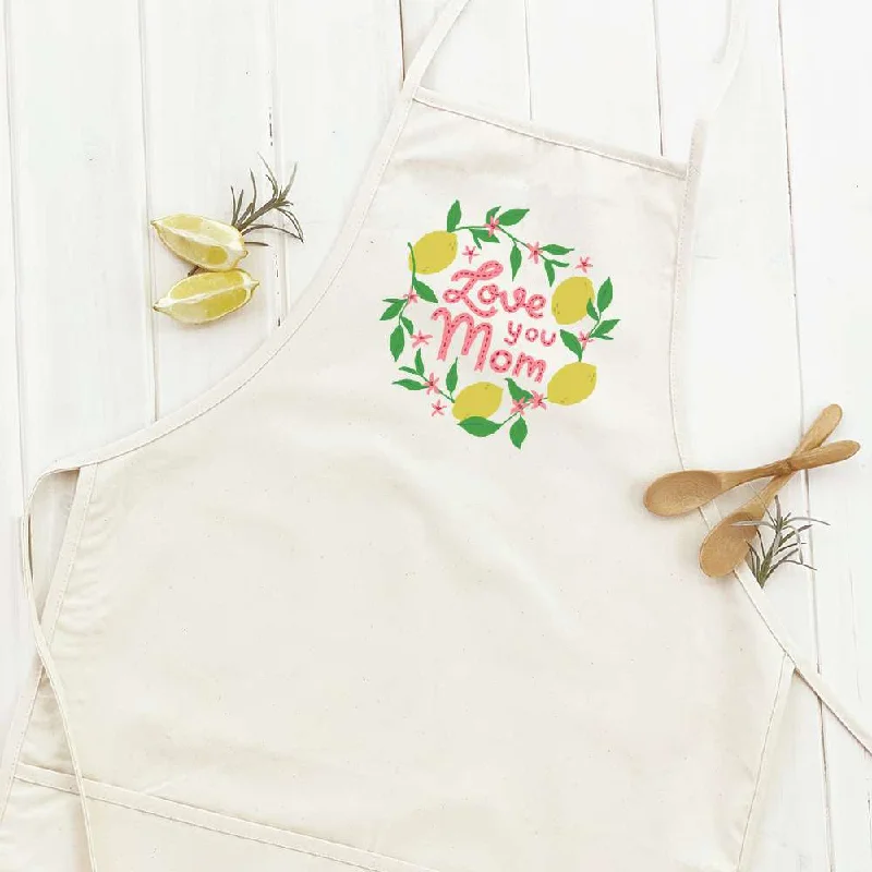 Love You Mom (Lemons) - Women's Apron